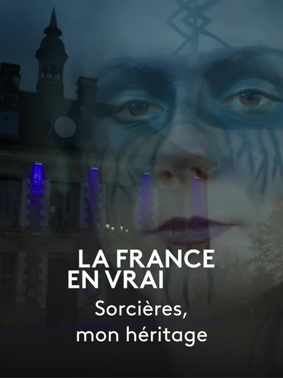 Sorcières, mon héritage