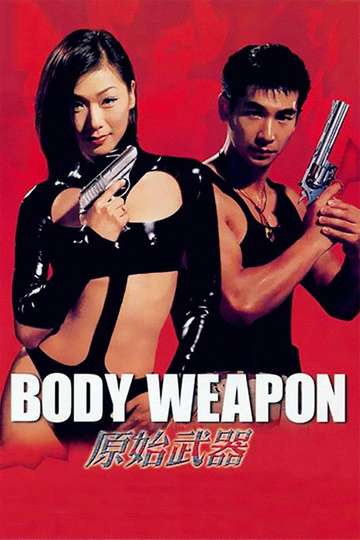 Body Weapon Poster