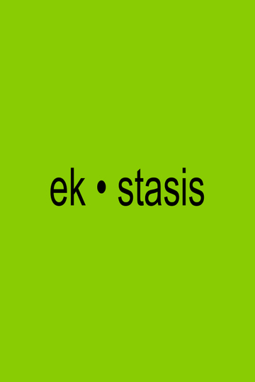 ek • stasis Poster