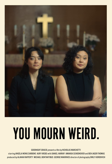 You Mourn Weird