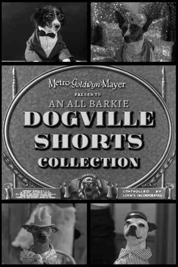 Dogville Shorts Collection Poster