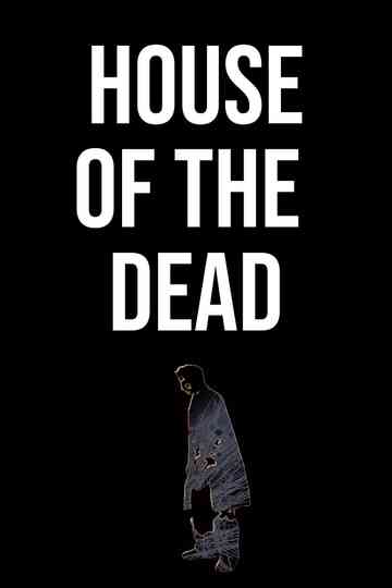 The House of the Dead Poster