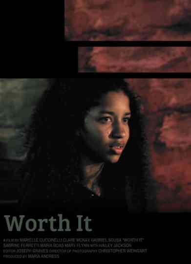 Worth It Poster