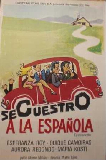 Secuestro a la española