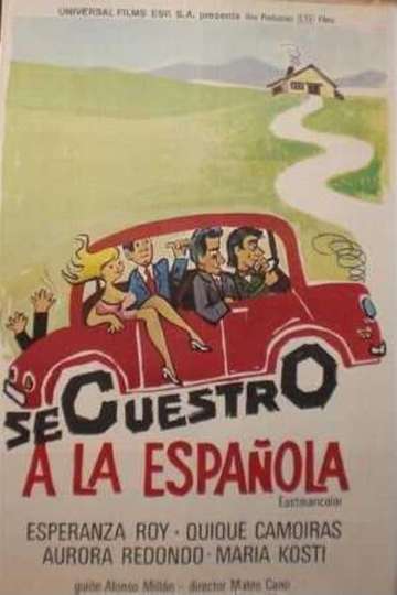 Secuestro a la española Poster