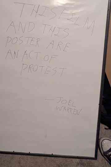 THIS FILM AND THIS POSTER ARE AN ACT OF PROTEST