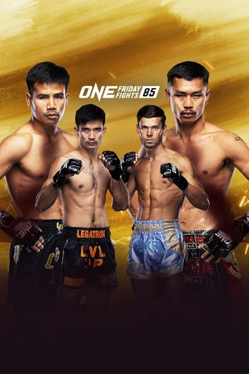 ONE Friday Fights 85: Yodlekpet vs. Puengluang Poster