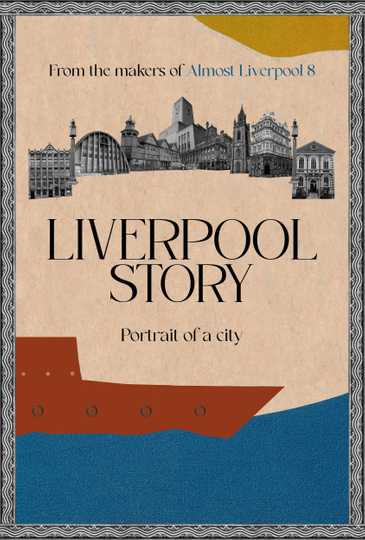 Liverpool Story Poster