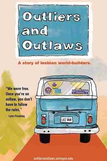 Outliers and Outlaws Poster