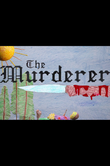 The Murderer