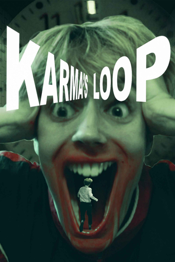 Karma's Loop Poster