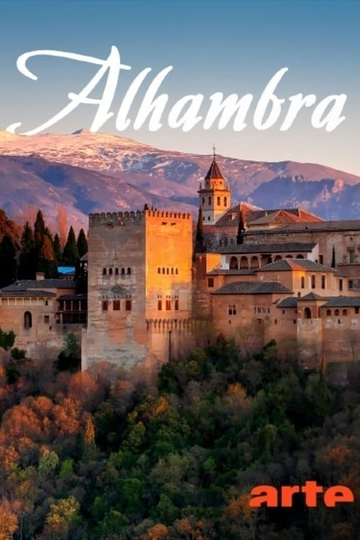 Alhambra, le trésor du dernier sultanat d'Espagne Poster