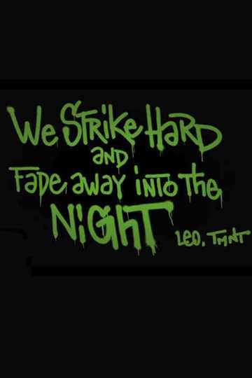 We Strike Hard and Fade Away Into the Night Poster