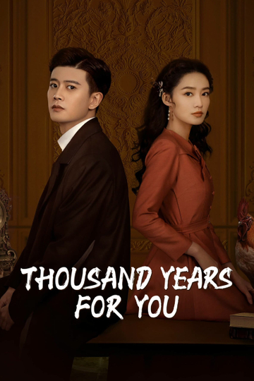 Thousand Years For You