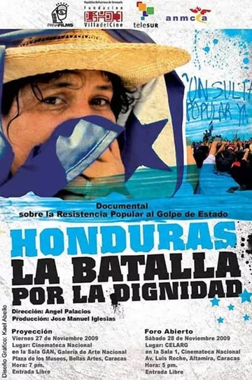 Honduras: La Batalla de la Dignidad