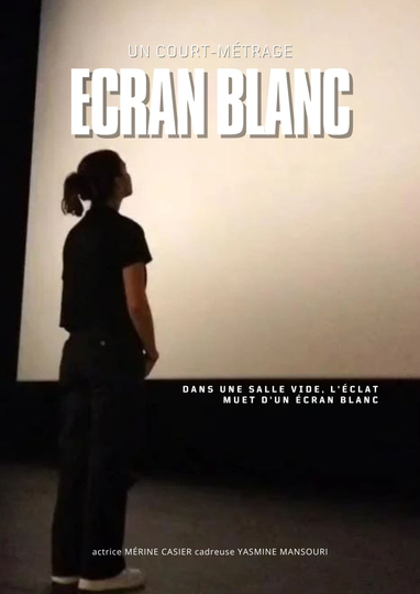 Écran Blanc Poster