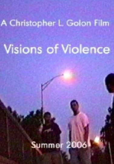 Visions of Violence Poster