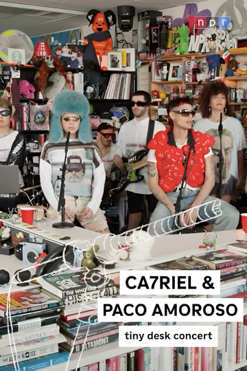 Ca7riel & Paco Amoroso: Tiny Desk Concert Poster