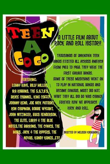 Teen a Go Go A Little Film About Rock and Roll History Poster