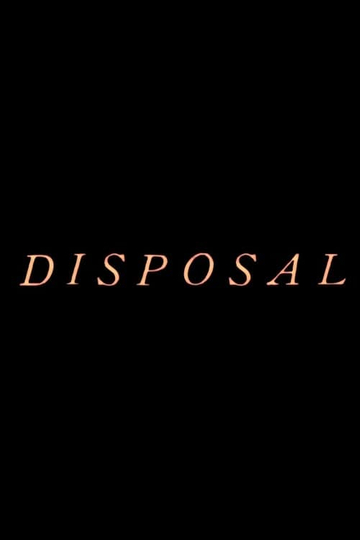 Disposal