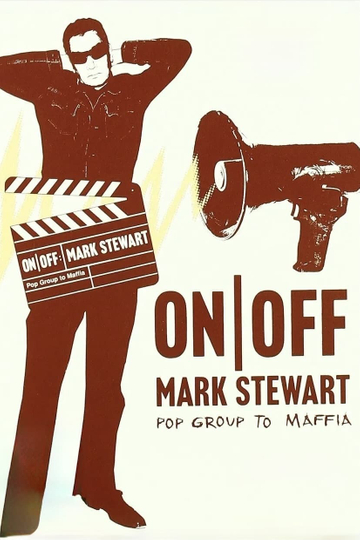 On/Off: Mark Stewart