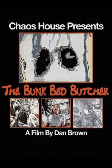 The Bunk Bed Butcher