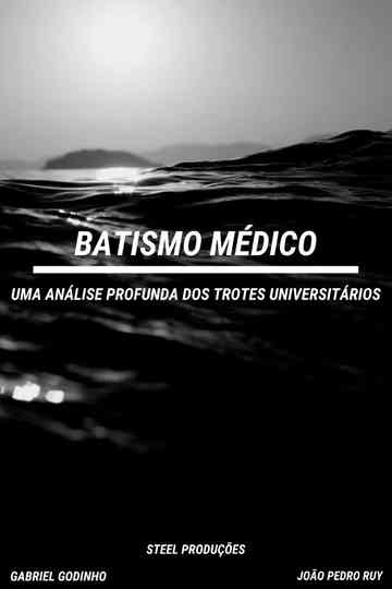 Medical Baptism: An In-Depth Analysis of University Hazing