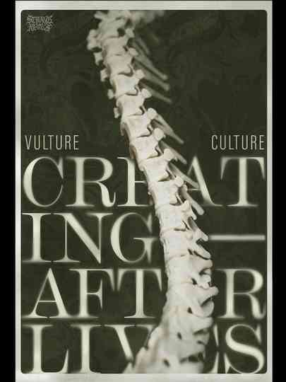 Vulture Culture: Creating Afterlives Poster