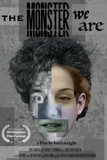 The Monster We Are Poster