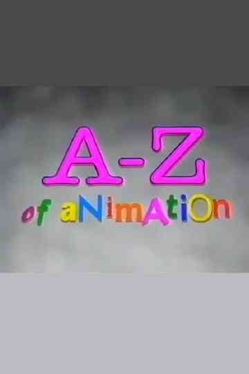A-Z of Animation