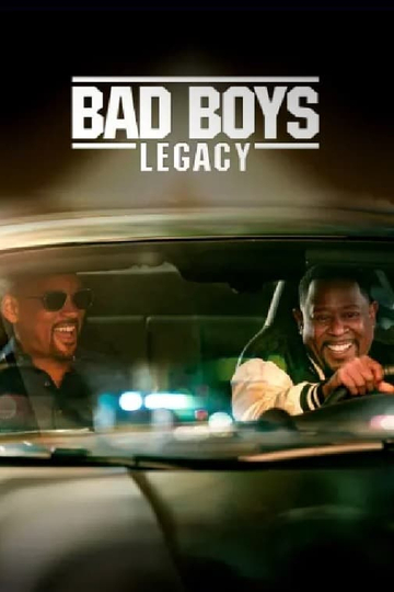 Bad Boys: Legacy Poster