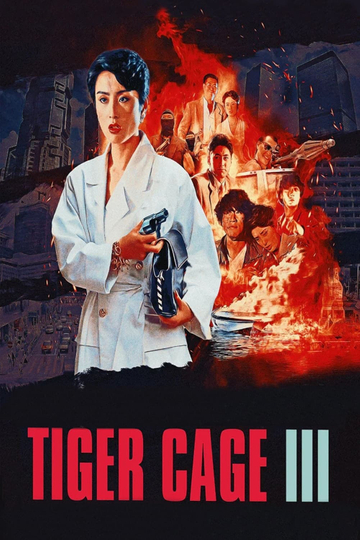 Tiger Cage III Poster