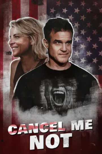 Cancel Me Not Poster