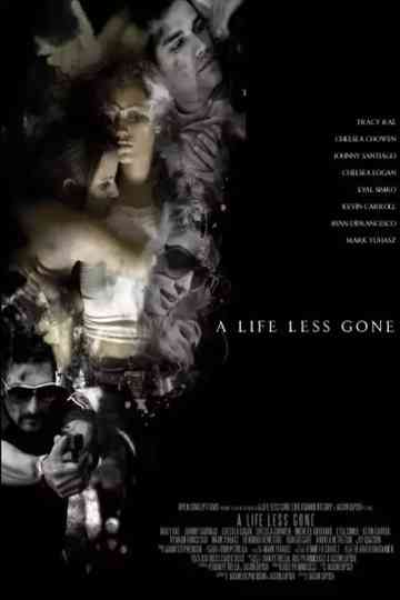 A Life Less Gone