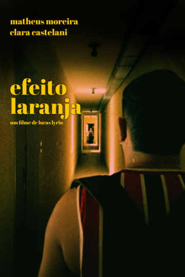 Efeito Laranja Poster