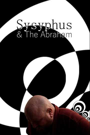 Sisyphus and The Abraham