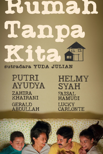 Rumah Tanpa Kita