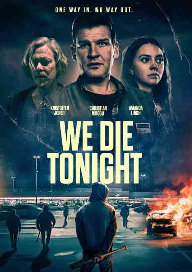 WE DIE TONIGHT