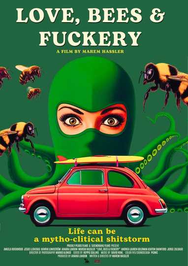 Love, Bees and F*ckery