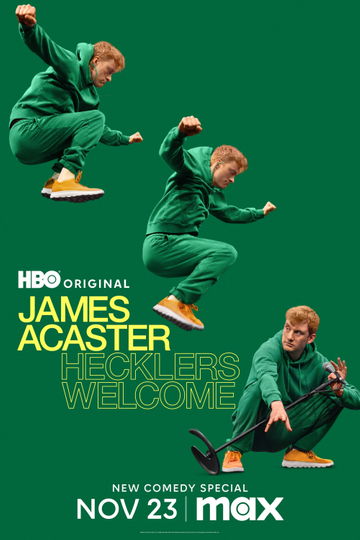 James Acaster: Hecklers Welcome Poster