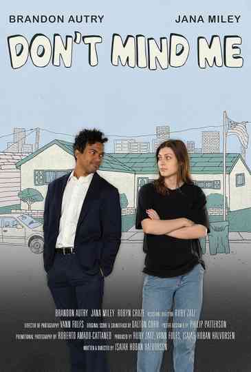 Don't Mind Me Poster