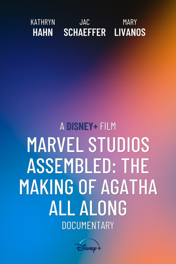 Marvel Studios Assembled: The Making of Agatha All Along Poster