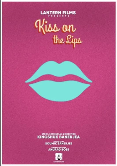 Kiss on the Lips