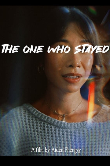 THE ONE WHO STAYED