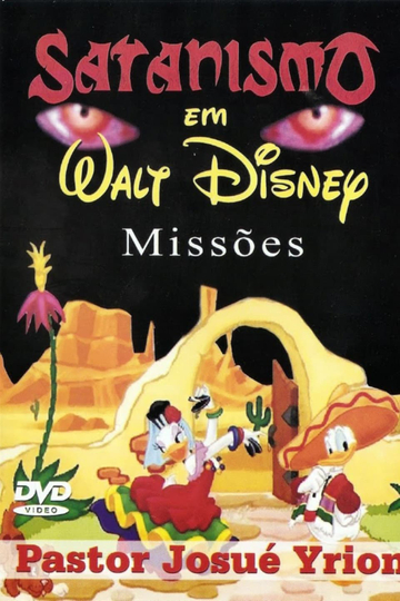 Satanismo em Walt Disney - Últimos Dias