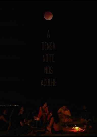 A densa noite que nos acolhe