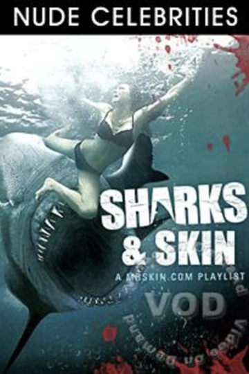 Sharks & Skin