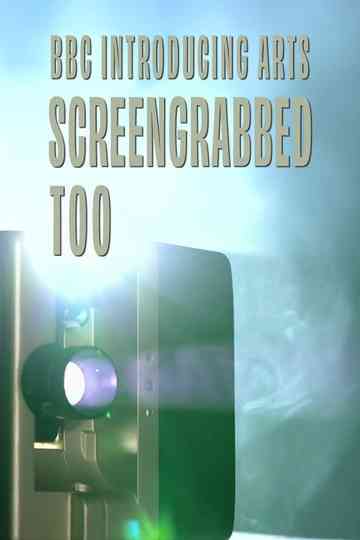 Screengrabbed Too: BBC Introducing Arts Poster