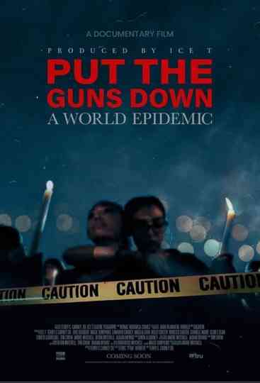 Put the Guns Down: A World Epidemic