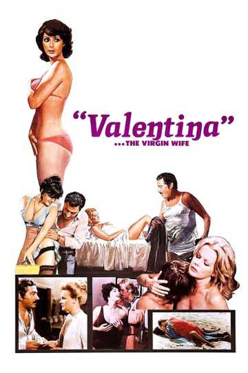 Valentina... The Virgin Wife Poster